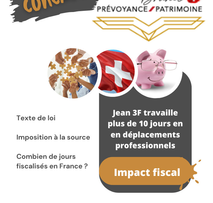 frontaliers : Impact des frontaliers se déplaçant plus de 10 jours : Conséquences fiscales